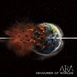 Ara (USA) : Devourer of Worlds